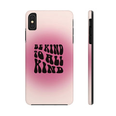 Be kind to all kind