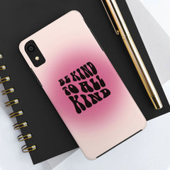 Be kind to all kind