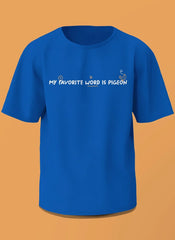RM “My Favorite Word Is Pigeon” Tee